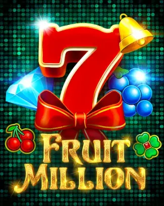 Fruit Million slot by BGaming